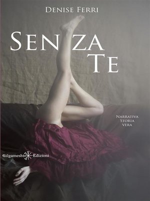 cover image of Senza te